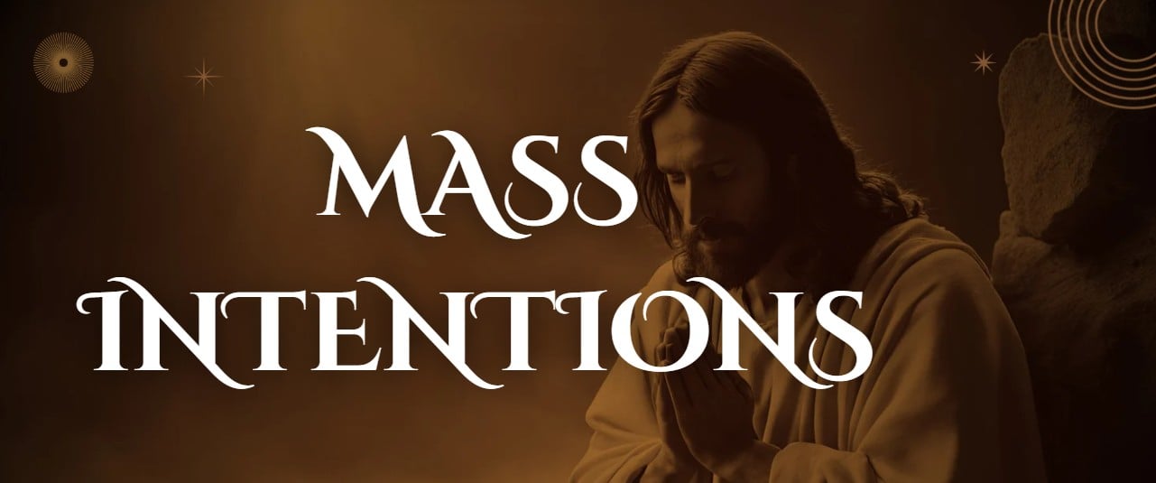 Mass Intentions with Jesus praying